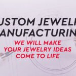 Custom Jewelry