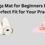 Best Yoga Mat for Beginners