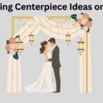 DIY Wedding Centerpiece Ideas on a Budget